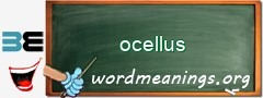 WordMeaning blackboard for ocellus